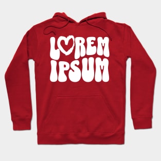 Lorem Ipsum with Heart Hoodie